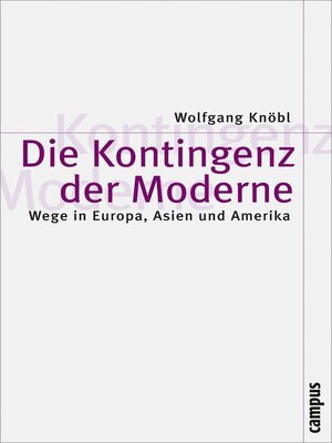 cover image of Die Kontingenz der Moderne